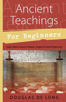 Ancient Teachings For Beginners