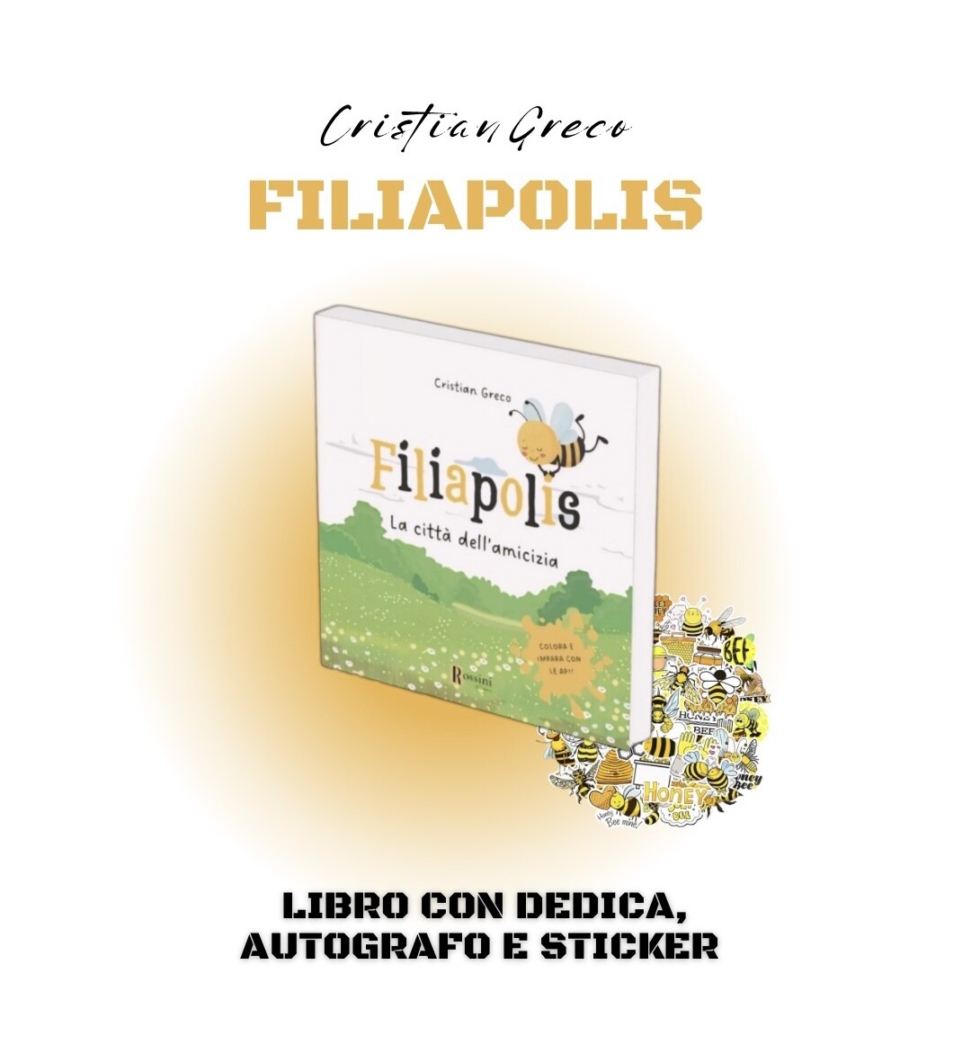 “FILIAPOLIS” Libro con dedica personalizzata, autografo dell&#39;autore e adesivi speciali inclusi.