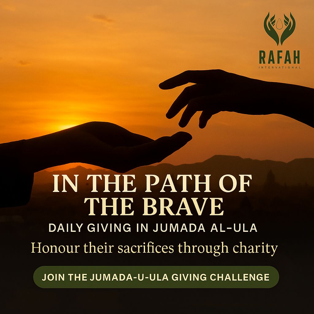 In the Path of the Brave — Daily Giving in Jumada al-Ula