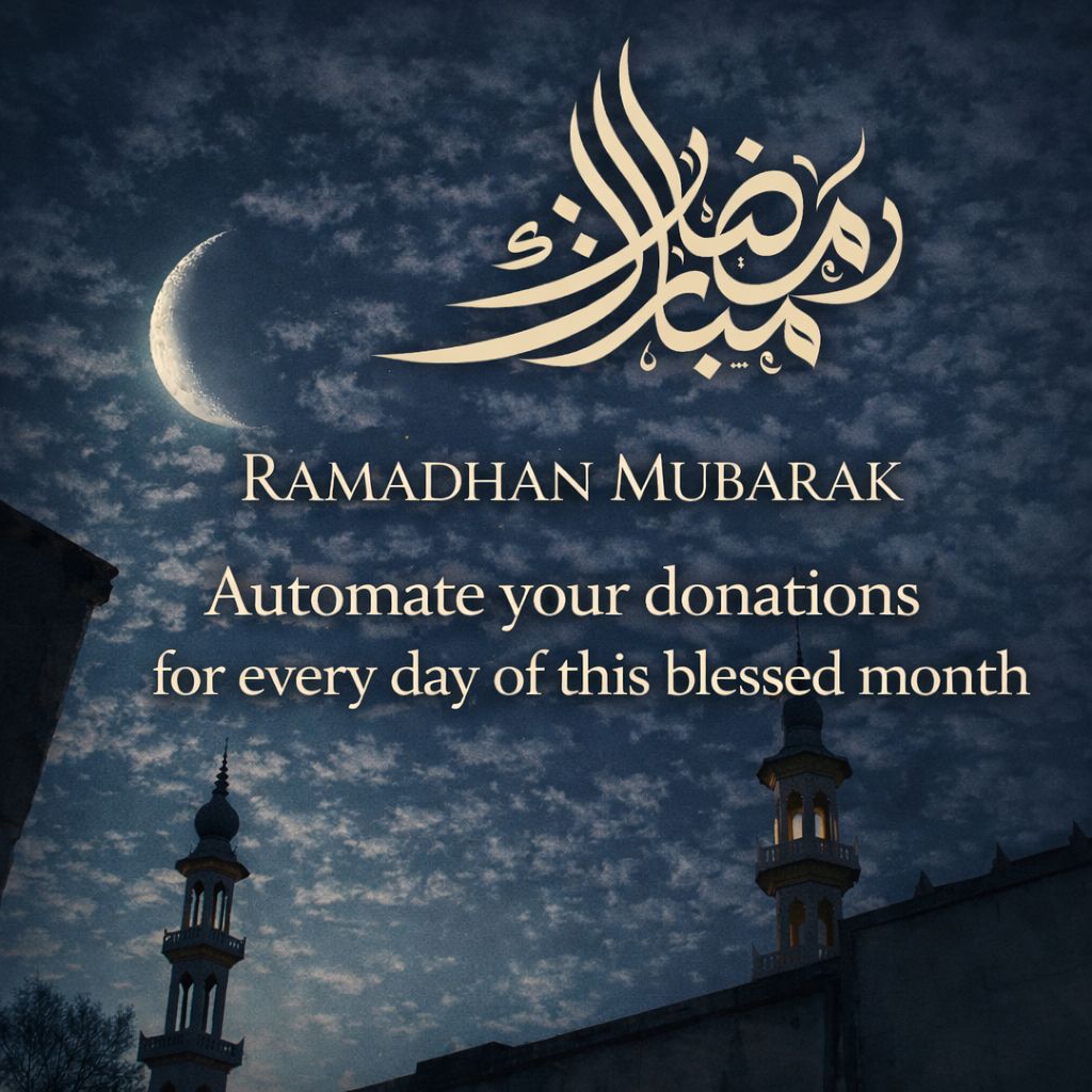 Automate Your Donations Every Day of this Blessed Month