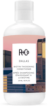 Dallas Thickening Conditioner 8 oz