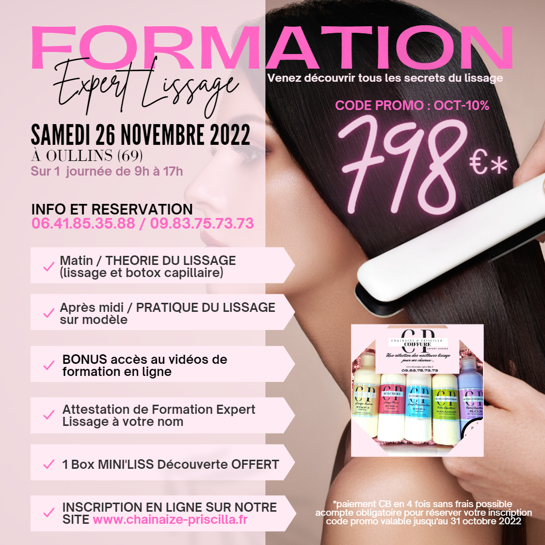 FORMATION SUR PLACE : 
Dans notre salon sur LYON + accès aux modules formation en ligne