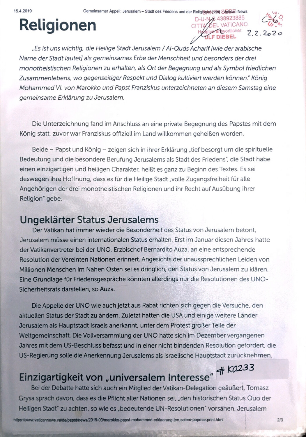 #K0233 l Religionen, Ungeklärter Status Jerusalem, Einzigartigkeit von “universalem Interesse”
