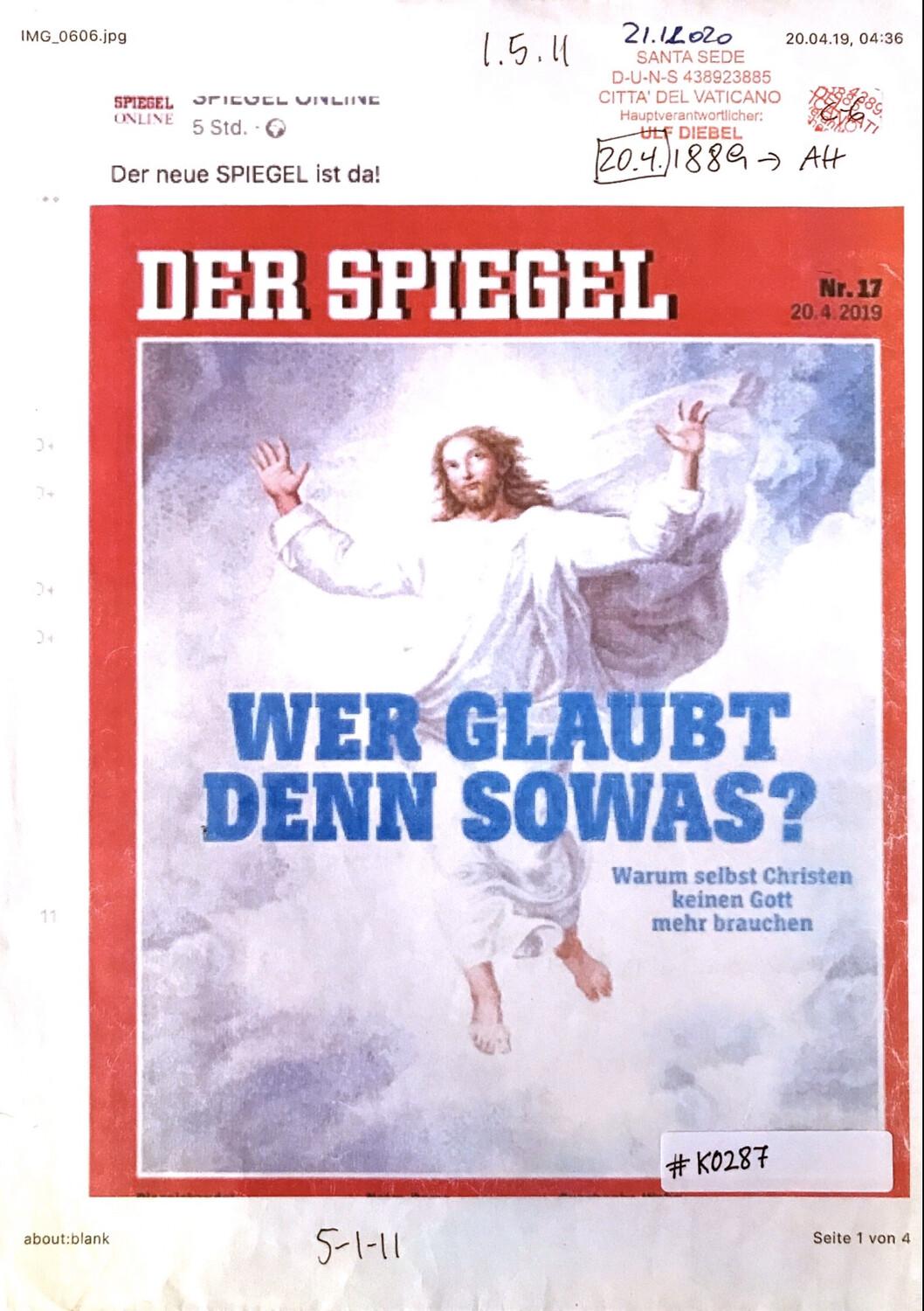 #K0287 l Der Spiegel, Nr.17 - Wer glaubt denn sowas? Warum selbst Christen keinen Gott mehr brauchen