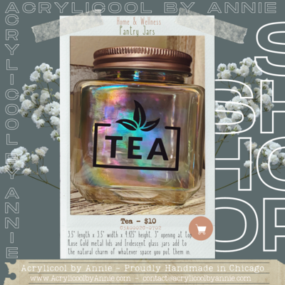 Tea in an Iridescent Glass Jar