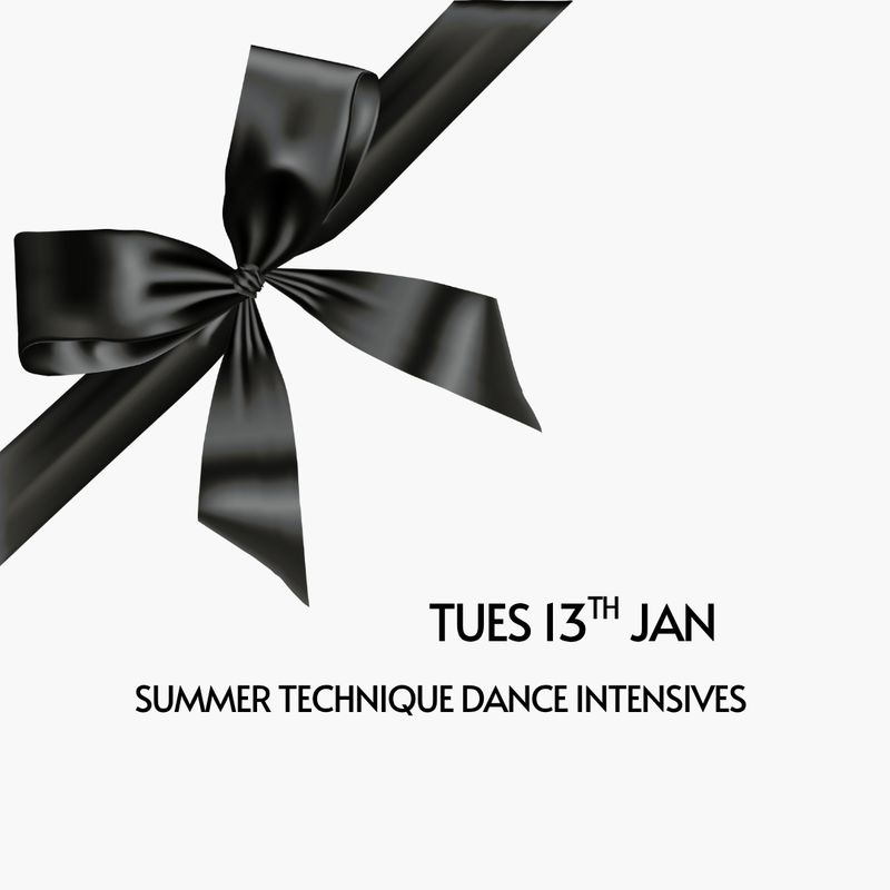 Tuesday, 13th Jan - Dance Technique Summer Intensives