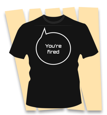 TJ10OT-You're fired