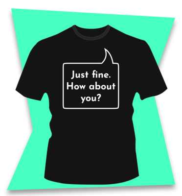 FD16OT-Just fine. How about you?