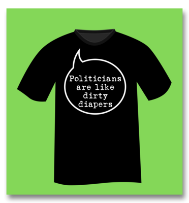 AP26BT-Politicians are like dirty diapers