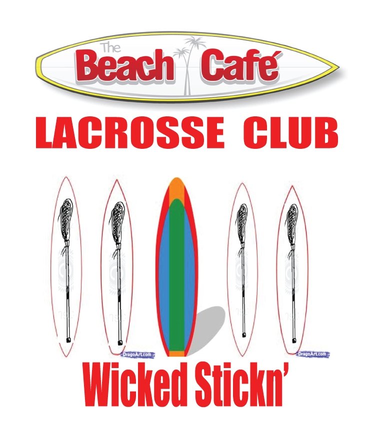 Beach Cafe Lacrosse Club Team Jones  Lacrosse T-Shirt