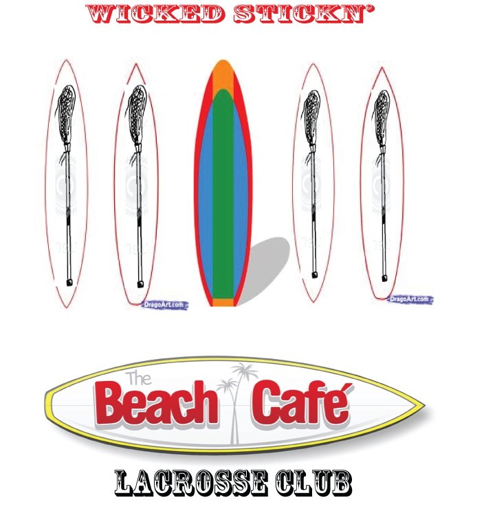 Wicked Stickn&#39; Beach Cafe Lacrosse Club Team Jones  Lacrosse T-Shirt