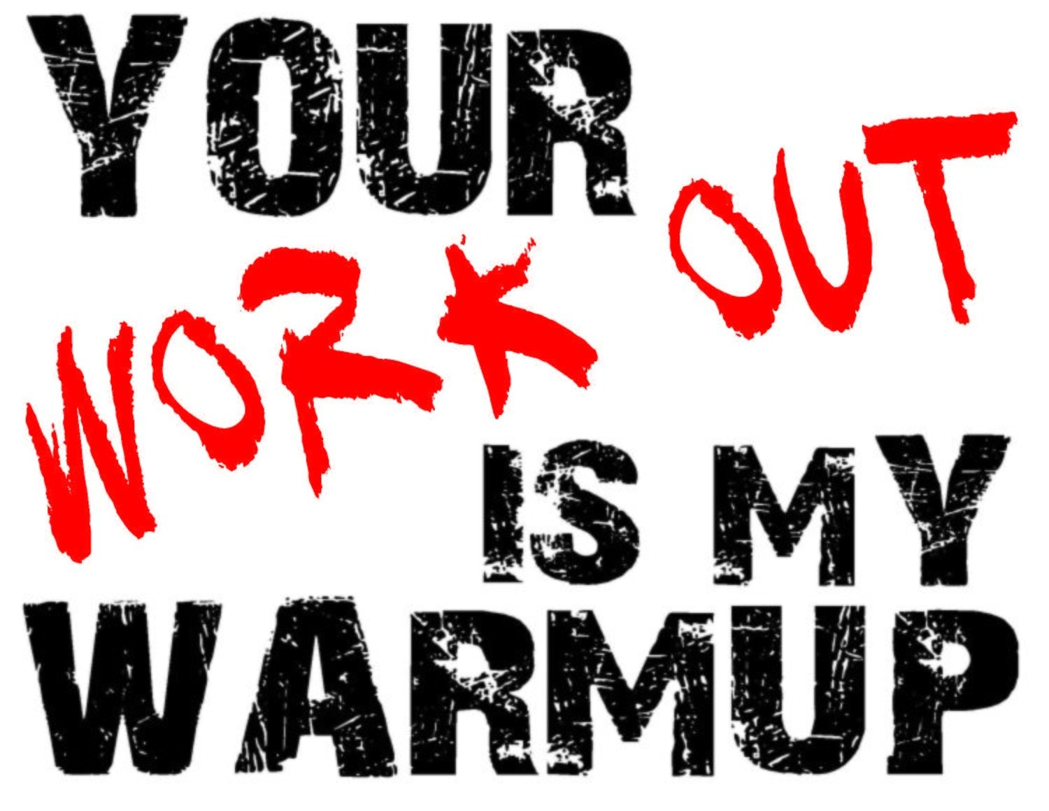 Your Work Out Is My Warmup Team Jones Wrestling T-shirt