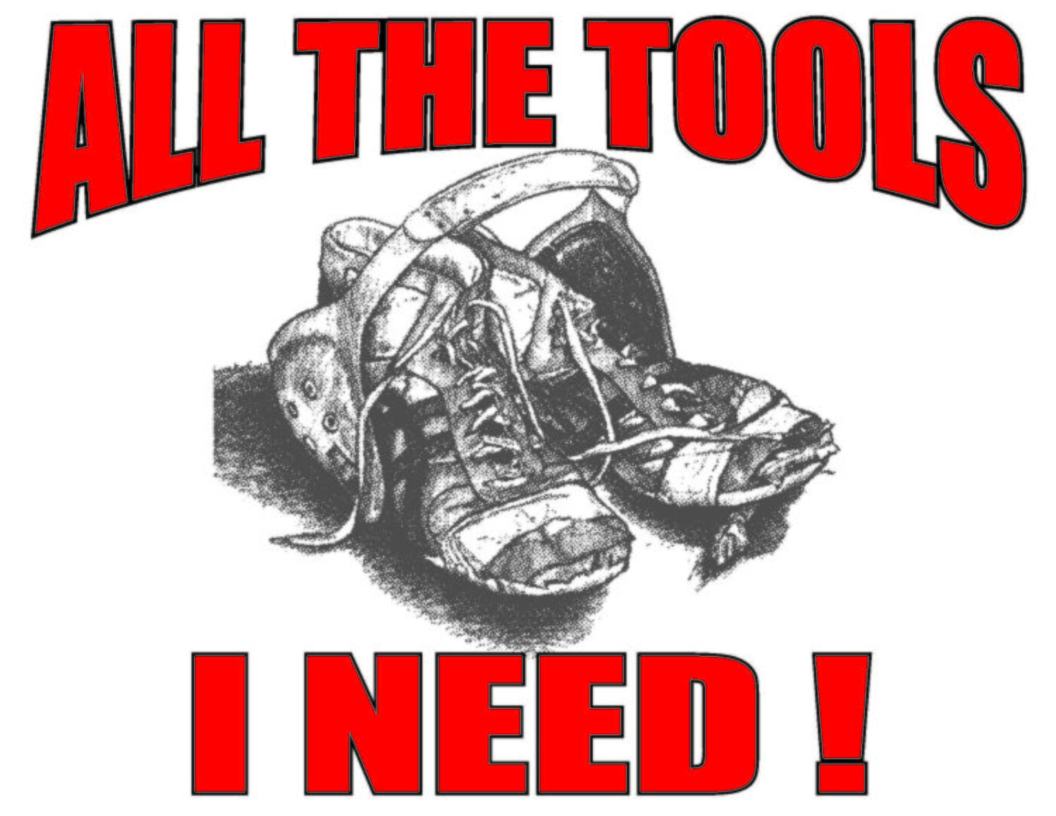All The Tools I Need Team Jones Wrestling T-shirt