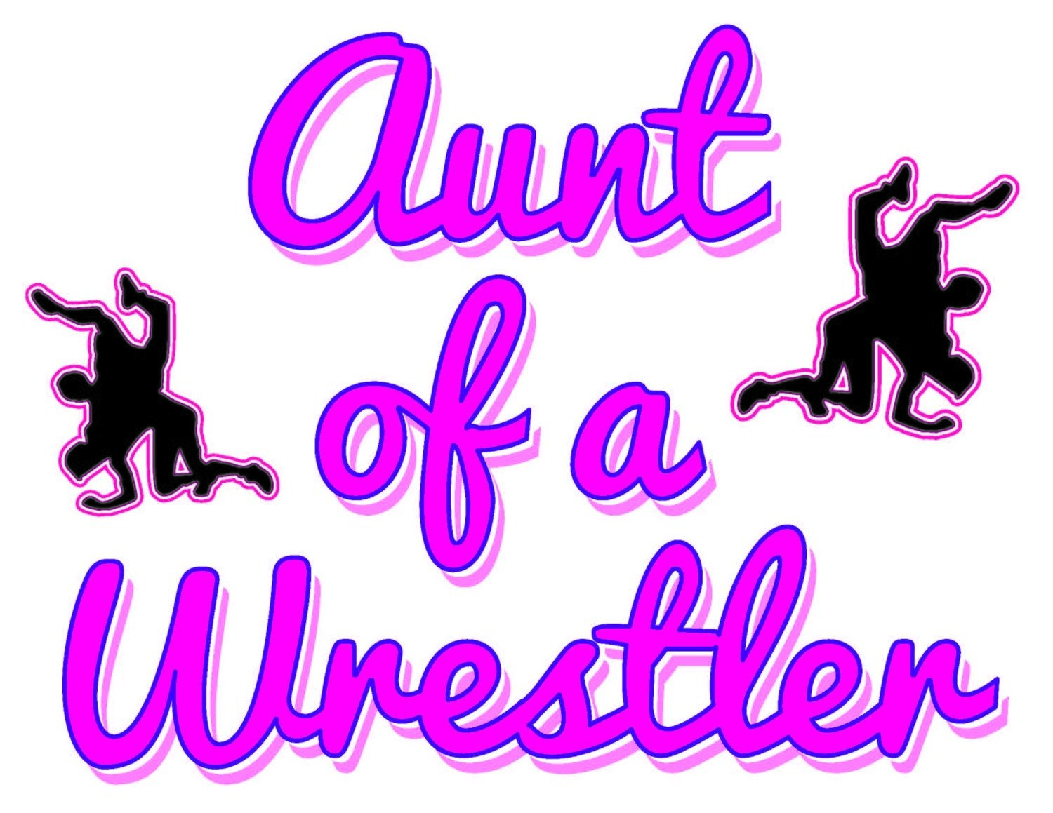 Aunt Of A Wrestler Team Jones Wrestling T-Shirt