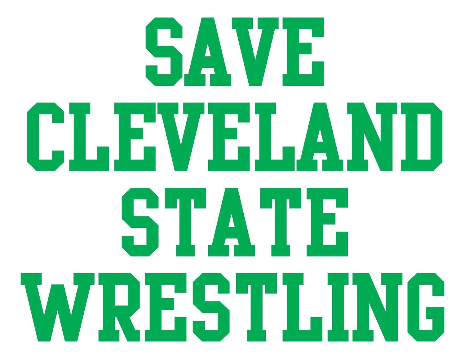 Save Cleveland State Wrestling Team Jones Wrestling T-Shirt
