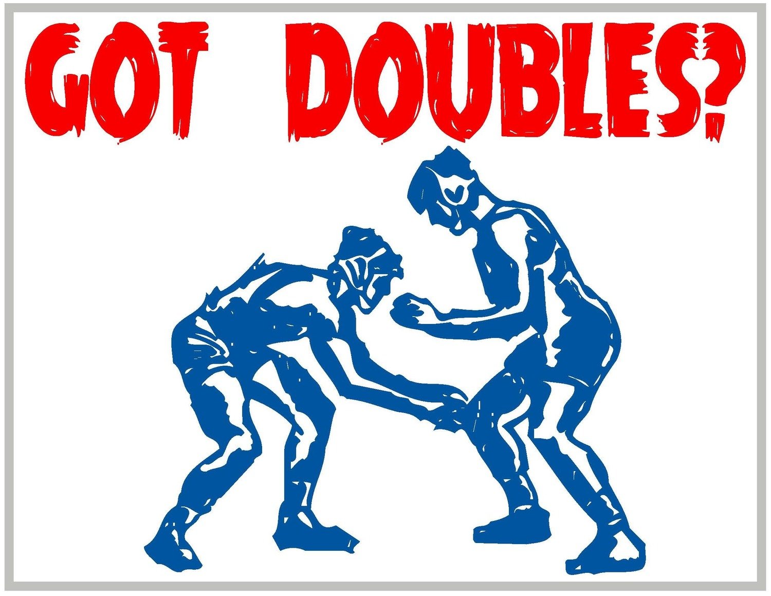 Got Doubles? Team Jones Wrestling T-Shirt