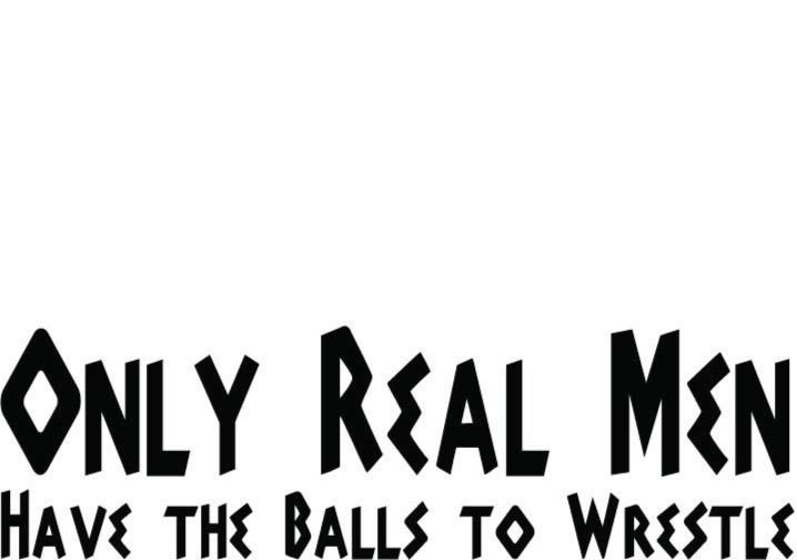 Only Real Men Have The Balls To Wrestle Team Jones Wrestling T-shirt