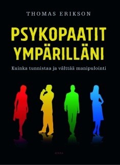 Erikson Thomas: Psykopaatit ympärilläni