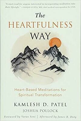 Patel Kamlesh D., Pollock Joshua: The Heartfulness Way