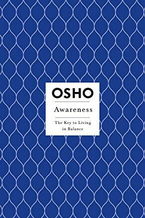 Osho: Awareness