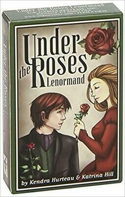 Hurteau Kendra &amp; Hill Katrina: Under the Roses Lenormand