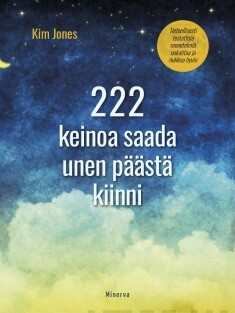 Jones Kim: 222 keinoa saada unen päästä kiinni