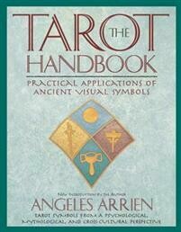 Arrien Angeles: The Tarot Handbook