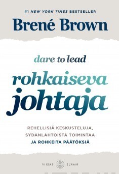 Brené Brown: Rohkaiseva johtaja