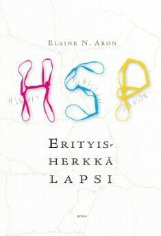 Aron Elaine N.: Erityisherkkä lapsi