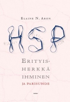 Aron Elaine N.: Erityisherkkä ihminen ja parisuhde