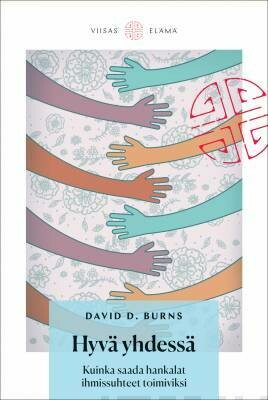 Burns, David D.: Hyvä yhdessä