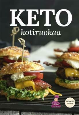 Jaakonen Kati &amp; Rämäkkö Heli: Keto kotiruokaa