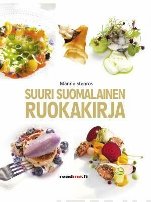 Stenroos Manne: Suuri Suomalainen ruokakirja