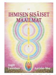 Lorentsen Asger: Ihmisen sisäiset maailmat