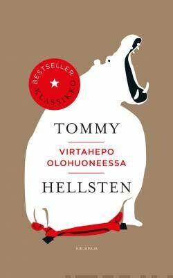 Hellsten Tommy: Virtahepo olohuoneessa