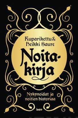 Kuparikettu &amp; Saure Heikki: Noitakirja