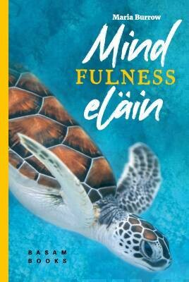 Burrow Maria: Mindfulnesseläin