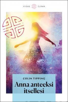 Tipping Colin: Anna anteeksi itsellesi