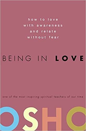Osho: Being in Love