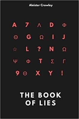 Crowley Aleister: The Book of Lies