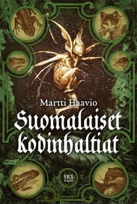 Haavio Martti: Suomalaiset kodinhaltiat