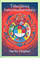 Chophel Norbu: Tiibetiläisiä kansanuskomuksia