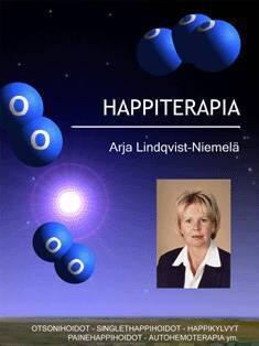 Lindqvist-Niemelä Arja: Happiterapia