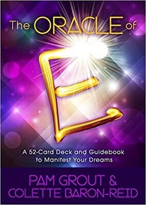 Grout Pam &amp; Baron-Reid Colette: The Oracle of E - A 52-Card Deck and Guidebook to Manifest Your Dreams