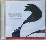 In Wonder: The Narrow Road to the Deep North (cd)