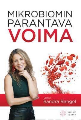 Rangel Sandra: Mikrobiomin parantava voima