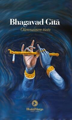 Vishwananda Paramahamsa Sri Swami: Bhagavad Gita - Olennainen tieto