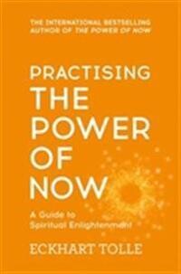 Eckhart Tolle: Practising The Power Of Now