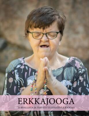 Kapulainen Mari &amp; Kapulainen Mikko: Erkkajooga - Turvallista ja terveyttä edistävää joogaa