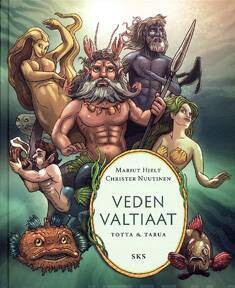 Hjelt Marjut: Veden valtiaat